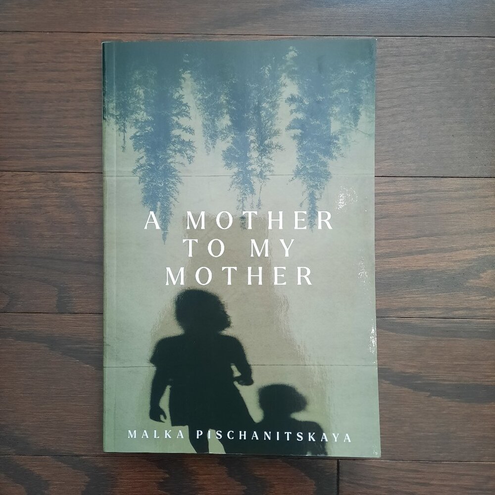 Memoir book: A Mother to My Mother